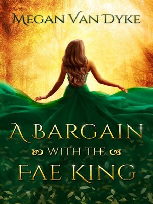 cover image of A Bargain with the Fae King
